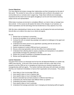 Course Objectives: Too many agents and brokers manage their