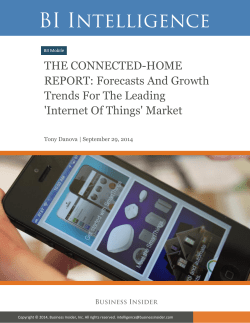 THE CONNECTED-HOME REPORT: Forecasts And