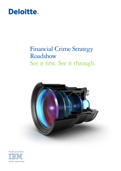 Financial Crime Strategy Roadshow See it first. See it