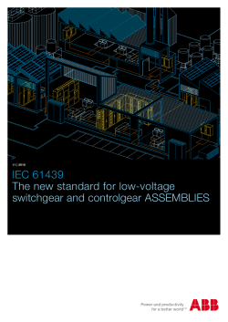 IEC 61439 The new standard for low-voltage