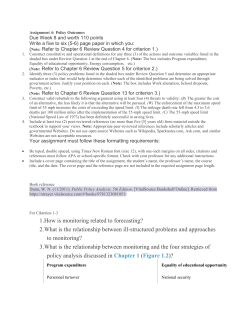 Note: Refer to Chapter 6 Review Question 4 for criterion 1.