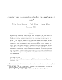 Monetary and macroprudential policy with multi