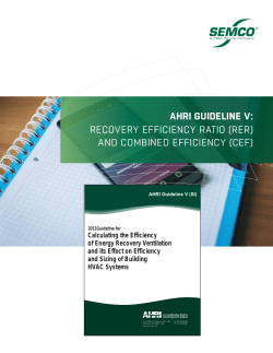 AHRI GUIDELINE V: RECOVERY EFFICIENCY RATIO (RER) AND