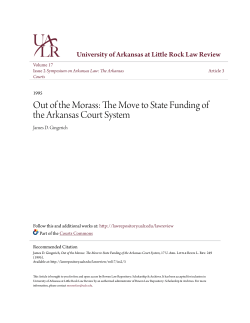 Out of the Morass: The Move to State Funding of the Arkansas Court
