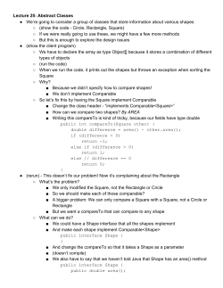 Lecture 25: Abstract Classes We`re going to consider a group of