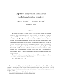 Imperfect competition in financial markets and capital structure&lowast;