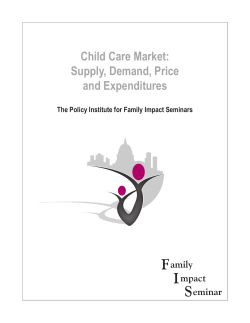 Child Care Market: Supply, Demand, Price and Expenditures