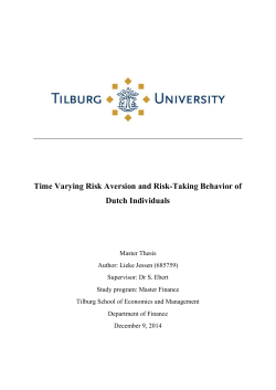 Time Varying Risk Aversion and Risk-Taking Behavior