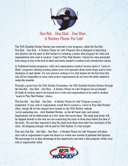 One Kid... One Sled... One Shot... A Hockey Player For