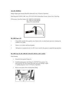 Lubricate every 3 Months, or 100 Hours