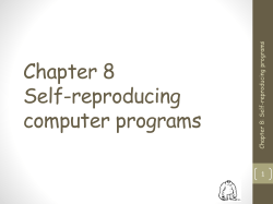 Chapter 8 Self-reproducing computer programs