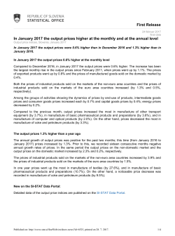 First Release In January 2017 the output prices higher at the