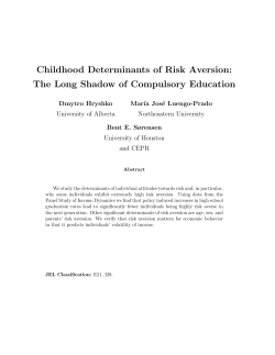 Childhood Determinants of Risk Aversion