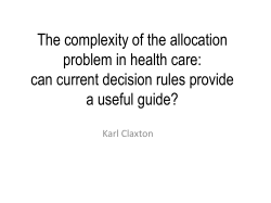The complexity of the allocation problem in health care: can current