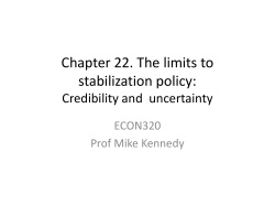 Chapter 22. The limits to stabilization policy: Credibility and uncertainty