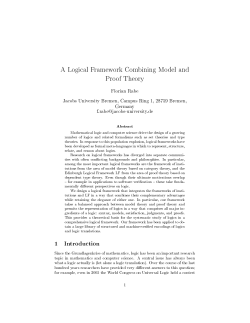 A Logical Framework Combining Model and Proof Theory