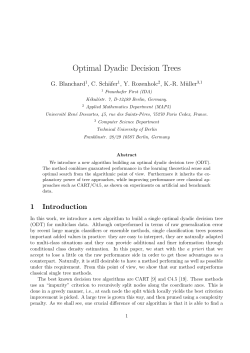 Optimal Dyadic Decision Trees - Machine Learning Group, TU Berlin