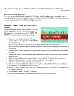 Key Concept 1: Before the arrival of Europeans, native populations
