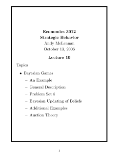 Economics 3012 Strategic Behavior Andy McLennan October 13