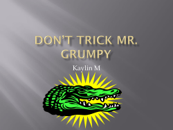 Don*t Trick Mr. Grumpy