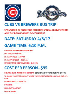 cubs vs brewers bus trip date: saturday 4/8/17 game time