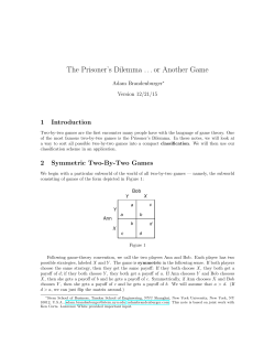 The Prisoner`s Dilemma . . . or Another Game