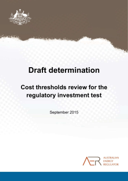 Draft determination - cost thresholds review for the regulatory