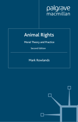 Animal Rights: Moral Theory and Practice