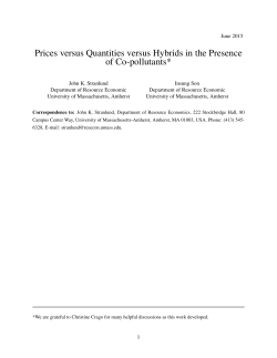 Prices versus Quantities versus Hybrids in the
