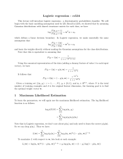 Logistic regression - cs534 1 Maximum Likelihood Estimation