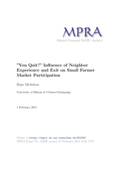 Influence of Neighbor Experience and Exit on Small Farmer Market