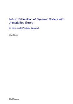 Robust Estimation of Dynamic Models with Unmodelled Errors