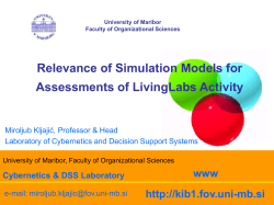 Simulation Approach to Decision Assessment in Living Labs