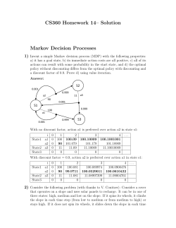 CS360 Homework 14&ndash; Solution Markov Decision Processes