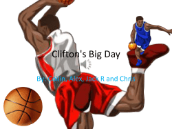 Clifton`s Big Day