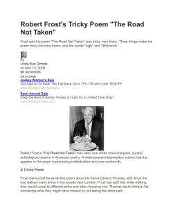 Robert Frost`s Tricky Poem "The Road Not Taken"