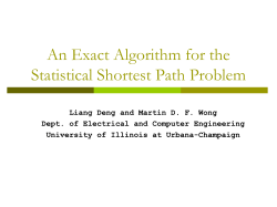 An Exact Algorithm for the Statistical Shortest Path - ASP-DAC