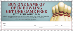 BUY ONE GAME OF OPEN BOWLING GET ONE GAME FREE