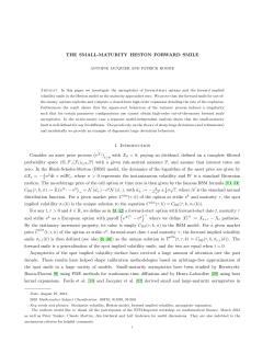 THE SMALL-MATURITY HESTON FORWARD SMILE 1. Introduction