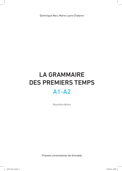 LA GRAMMAIRE DES PREMIERS TEMPS A1-A2