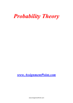 Probability Theory www.AssignmentPoint.com Probability Theory is