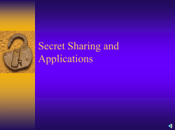 Secret Sharing &ndash; Without the Assistance of a Mutually trusted Party