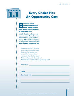 Every Choice Has An Opportunity Cost