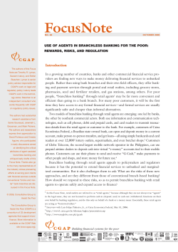 Use of Agents in Branchless Banking for the Poor: Rewards