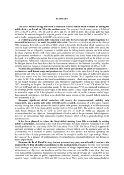 SUMMARY The Draft Fiscal Strategy sets forth a reduction of fiscal