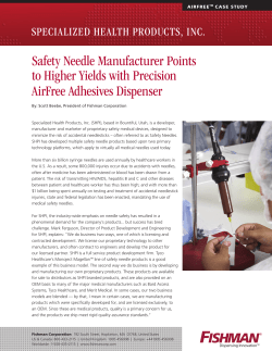 Safety Needle Manufacturer Points to Higher Yields with Precision