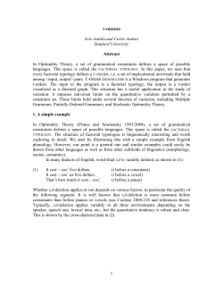 Arto Anttila and Curtis Andrus Stanford University Abstract In