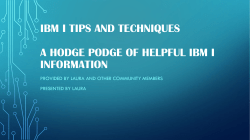 IBM I tips and techniques