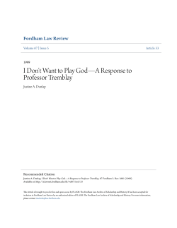 I Don`t Want to Play God&mdash;A Response to Professor Tremblay
