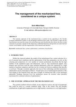 The management of the mechanized face, considered as a unique